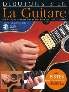 Debutons Bien: La Guitare by for