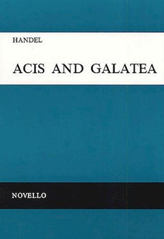 Acis and Galatea by Handel George Frideric for SATB