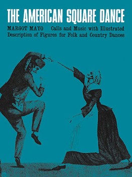 American Square Dance by - Margot Mayo - for