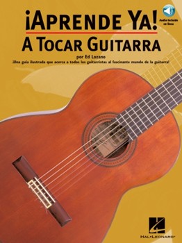 A Tocar Guitarra by Lozano Ed - Aprende Ya Series - for Guitar Met
