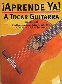 A Tocar Guitarra by Lozano Ed - Aprende Ya Series - for Guitar DVD