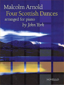 Malcolm Arnold: Four Scottish Dances Op.59 (Piano Solo) by Arnold Malcolm for Piano