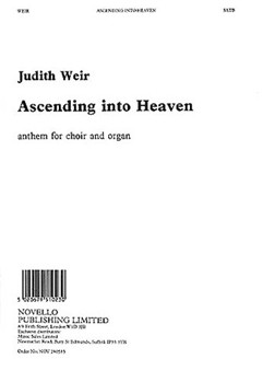 Ascending Into Heaven by Judith Weir for SATB