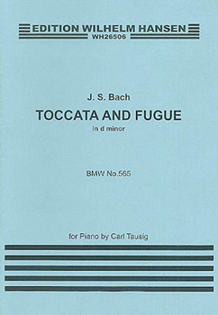 J.S.Bach: Toccata And Fugue In D Minor (Piano) by Bach Johann Sebastian for