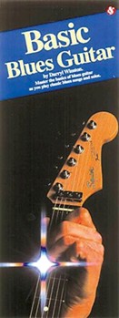 Basic Blues Guitar by Winston Darryl for Guitar