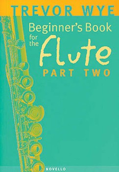 Beginner's Book For The Flute Bk 2 by Wye Trevor for Flute Method (Bk 2)