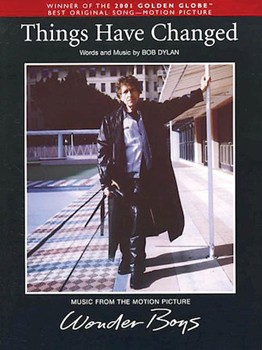Things Have Changed by Bob Dylan for