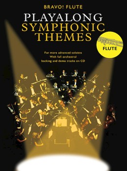 Bravo Playalong Symphonic Themes by Symphonic Themes for Flute w/ Audio