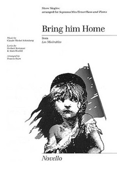 Bring Him Home (from Les Miserables) by Schonberg Claude-Michel - Shaw Francis - for SATB