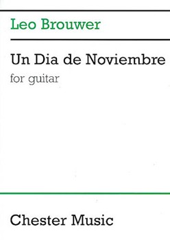 Un Dia De Noviembre by Brouwer Leo for Guitar Sol