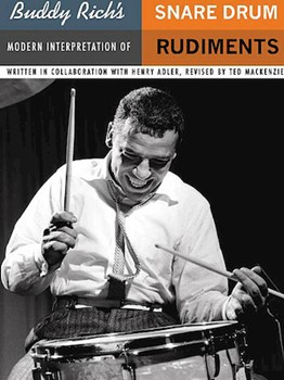 Buddy Rich's Modern Interpretation Of Snare Drum Rudiments by Adler and Rich - MacKenzie Ted - for Snare Drum Method