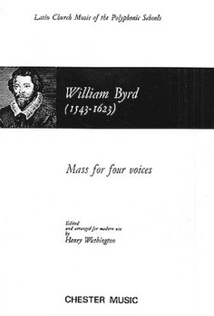 Mass for Four Voices by Byrd William - Washington Henry - for SATB