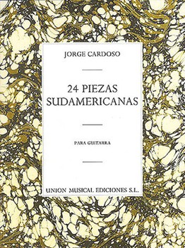 24 Piezas Sudamericanas by Cardoso Jorge for Guitar Collection