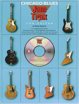 Jam Trax: Chicago Blues by Agresta Ralph - Chicago Blues - for Guitar Met