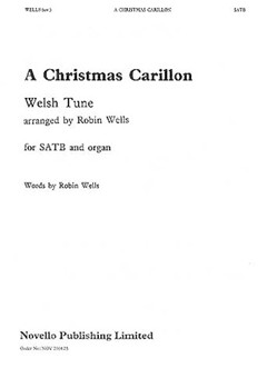 Christmas Carillon by Wells Robin - Wells Robin - for SATB