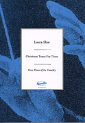 Novello Various Shur  Christmas Tunes for Three - 1 Piano / 6 Hands
