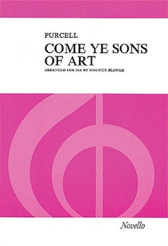 Come Ye Sons of Art by Purcell Henry - Maurice Blower - for SSA
