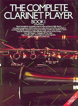 The Complete Clarinet Player - Book 1 by for