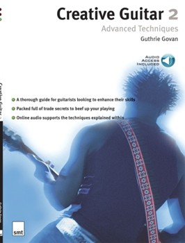 Creative Guitar 2 - Advanced Techniques Guitar