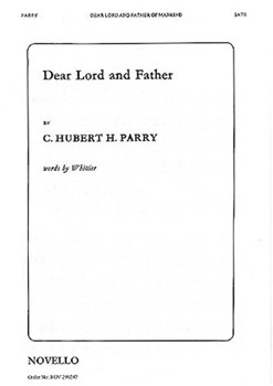 Dear Lord & Father by Parry C H H - Chambers H A - for SATB