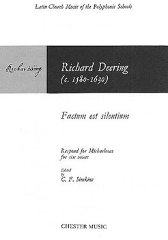 Factum Est Silentium by Deering Richard - Simkins C F - for SATB a cappella