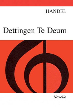 Dettingen Te Deum by Handel George Frideric for SATB