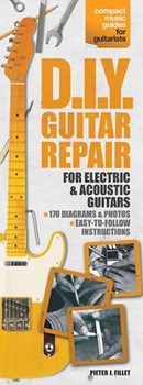 D.I.Y. Guitar Repair by for