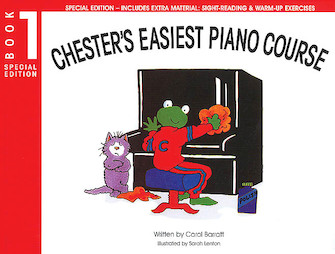 Chester's Easiest Piano Course - Book 1 (Special Edition) by for