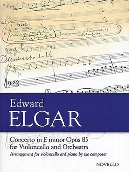 Concerto in E Minor, Op. 85 for Violoncello and Orchestra - Arranged for Cello and Piano cello/piao