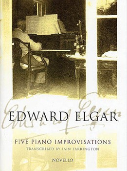 Five Piano Improvisations by Elgar Edward - Farrington Iain - for Piano