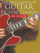 The Encyclopedia of Guitar Picture Chords in Color Guitar