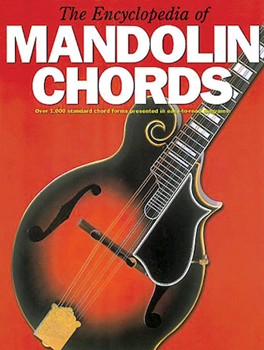 Encyclopedia Of Mandolin Chords for Mandolin M