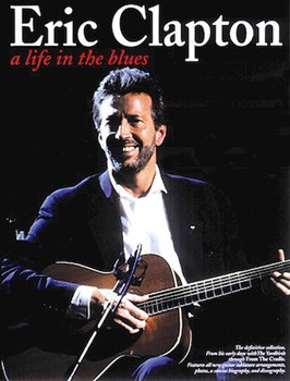Life In The Blues by Clapton Eric Eric Clapton for Guitar Tab