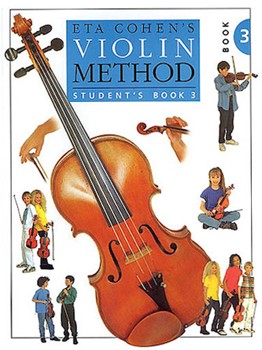 Eta Cohen: Violin Method Book 3 - Student's Book by Cohen Eta for Book
