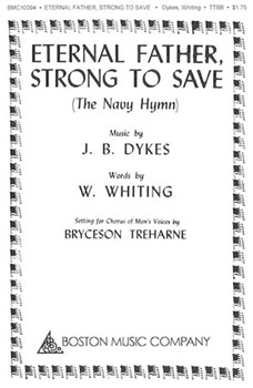 Eternal Father Strong To Save by Dykes John Bacchus - Treharne Bryceson - for TTBB