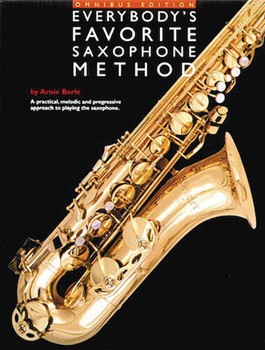 Everybody's Favorite Saxophone Method by for Alto Sax