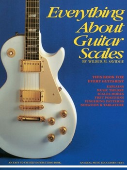 Everything About Guitar Scales by for