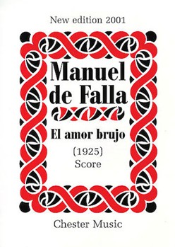 El Amor Brujo by De Falla Manuel for Score