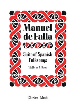 Suite Of Spanish Folksongs by De Falla Manuel for Violin and Piano