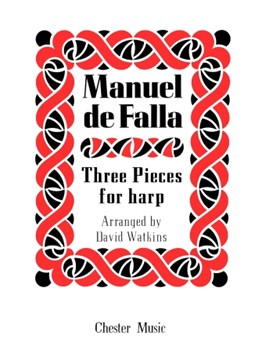 Manuel De Falla: Three Pieces For Harp by for Harp