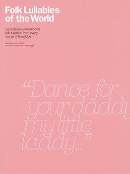 Folk Lullabies Of The World by Various - Cass-beggs - for PVG Collection