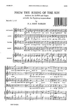 From the Rising of the Sun by F.A. Gore Ouseley for SATB