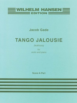 Tango Jalousie by Gade Jacob for Violin and Piano