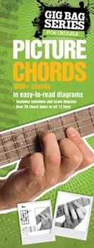 Gig Bag Series for Ukulele - Picture Chords by for