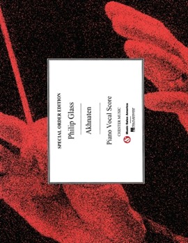 Philip Glass: Akhnaten - Opera In 3 Acts (Vocal Score) by for