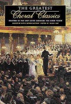 Greatest Choral Classics by - Kay Brian - for SATB