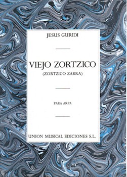 Jesus Guridi: Viejo Zortzico For Harp by Guridi Jesus for