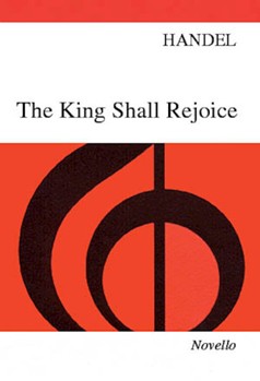 The King Shall Rejoice by Handel George Frideric for SATB
