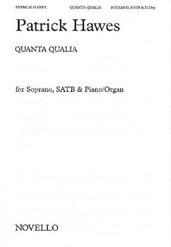 Quanta Qualia by Hawes Patrick for SATB
