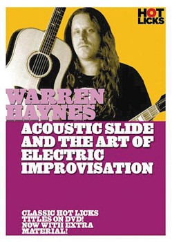 Warren Haynes - Acoustic Slide and the Art of Electric Improvisation by Warren Haynes for